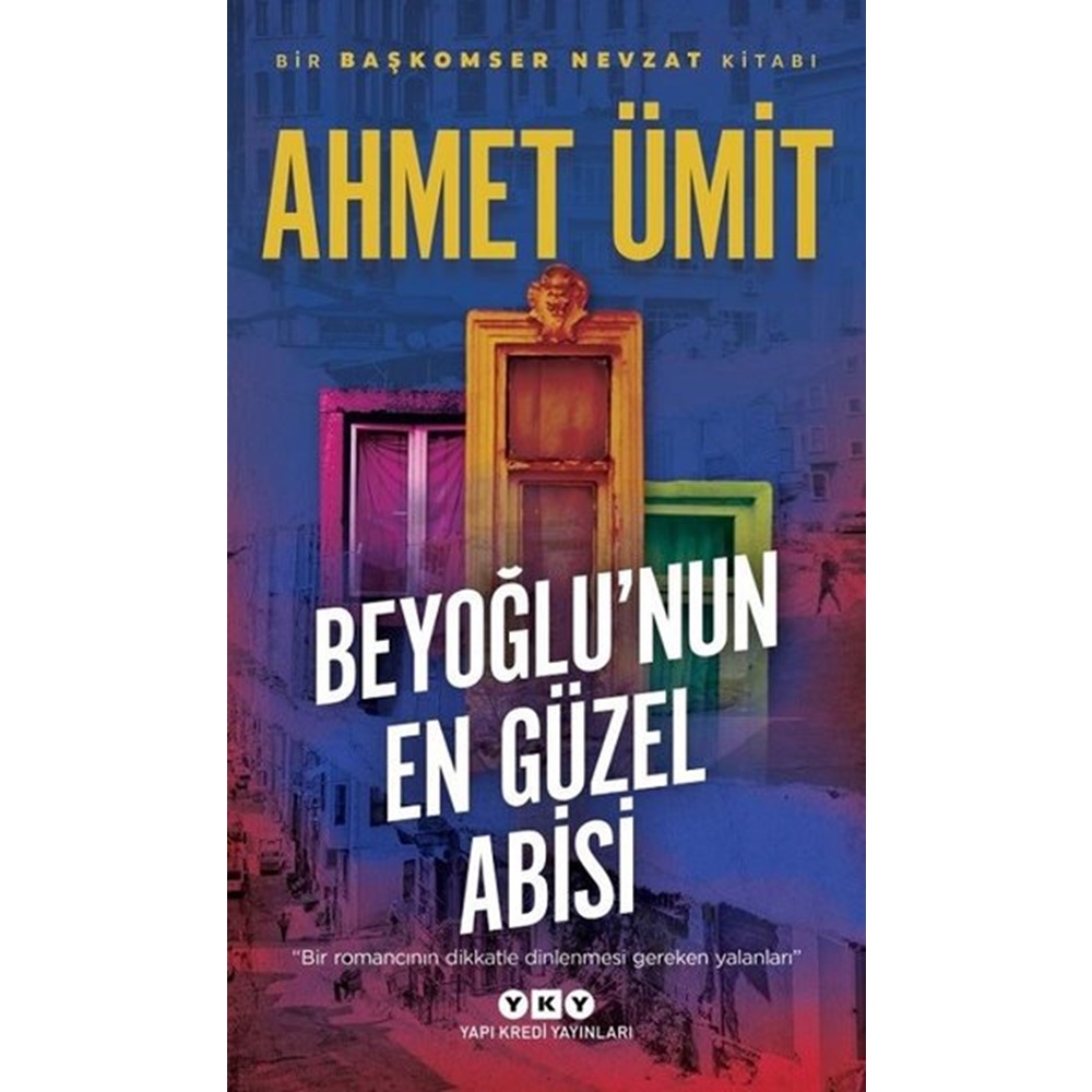 Beyoğlu'nun En Güzel Abisi