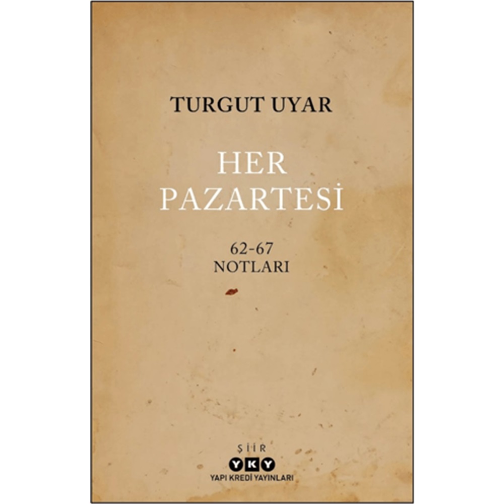 Her Pazartesi 1962 67 Notları