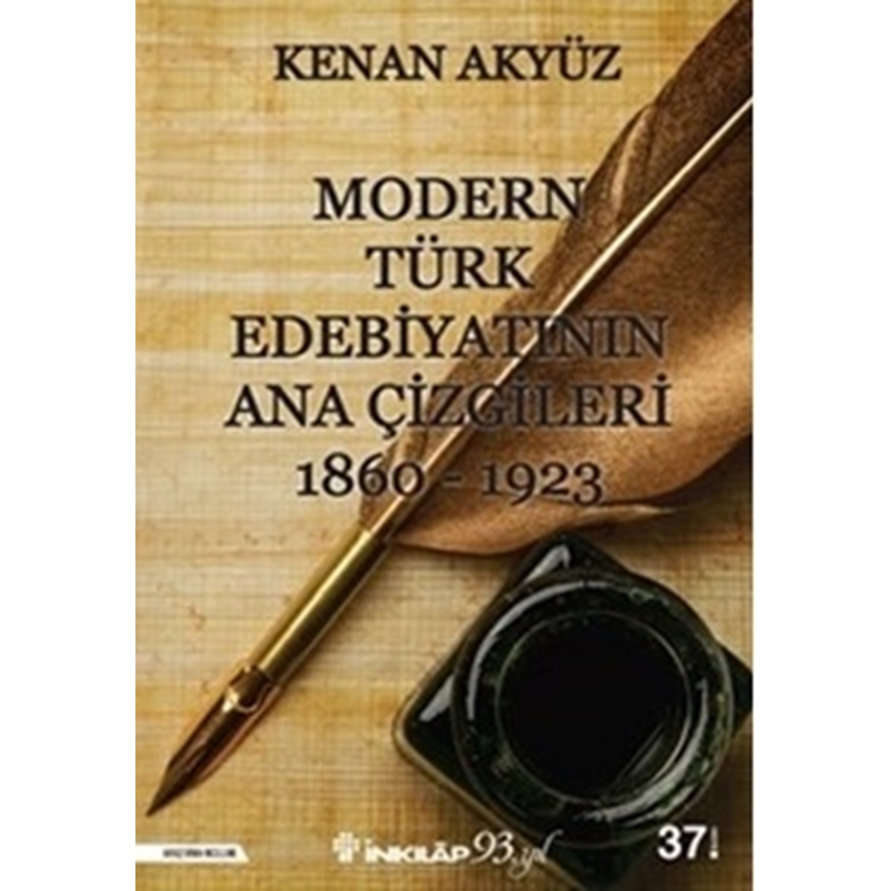 Modern Türk Edebiyatının Ana Çizgileri 1860 1923