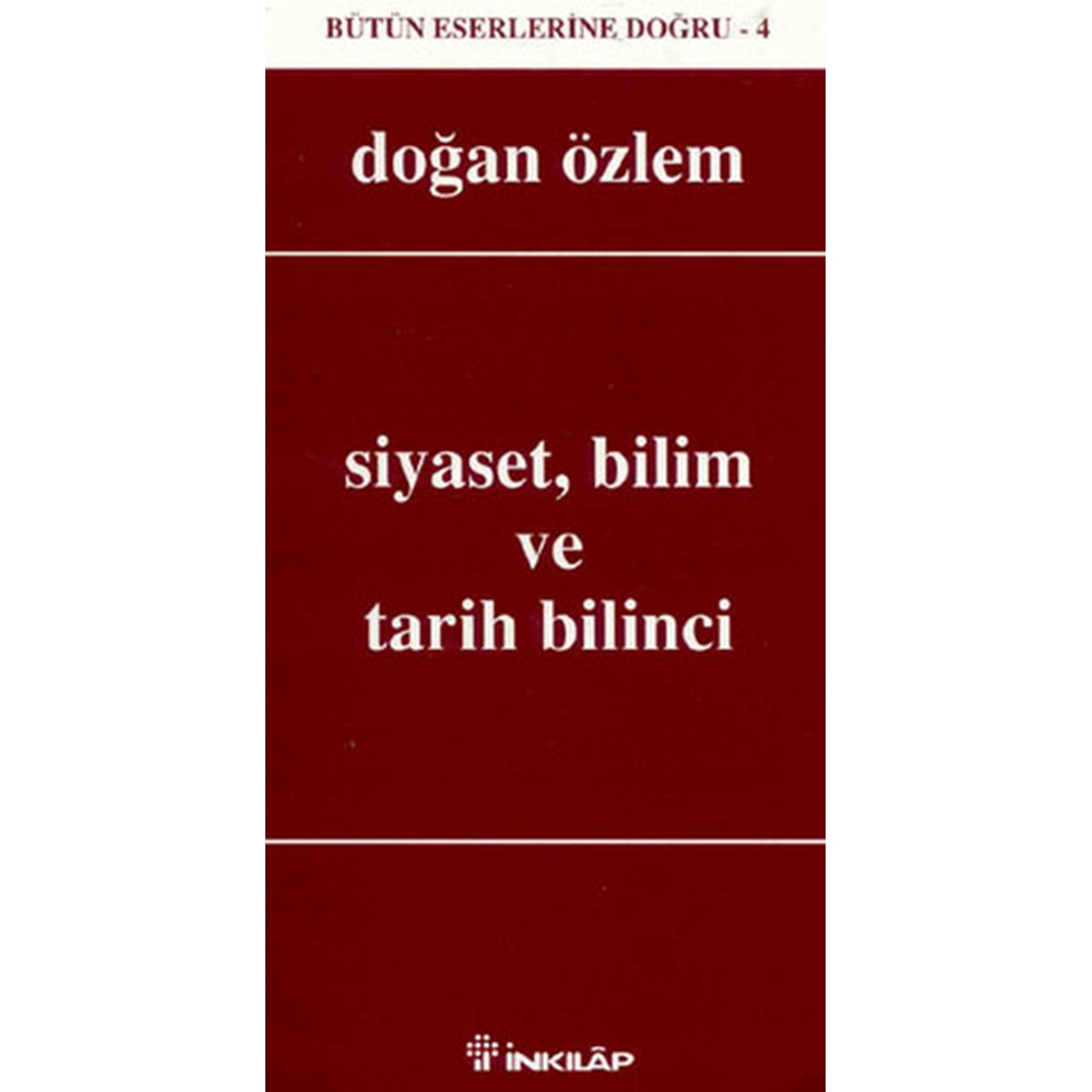 Siyaset Bilim Ve Tarih Bilinci