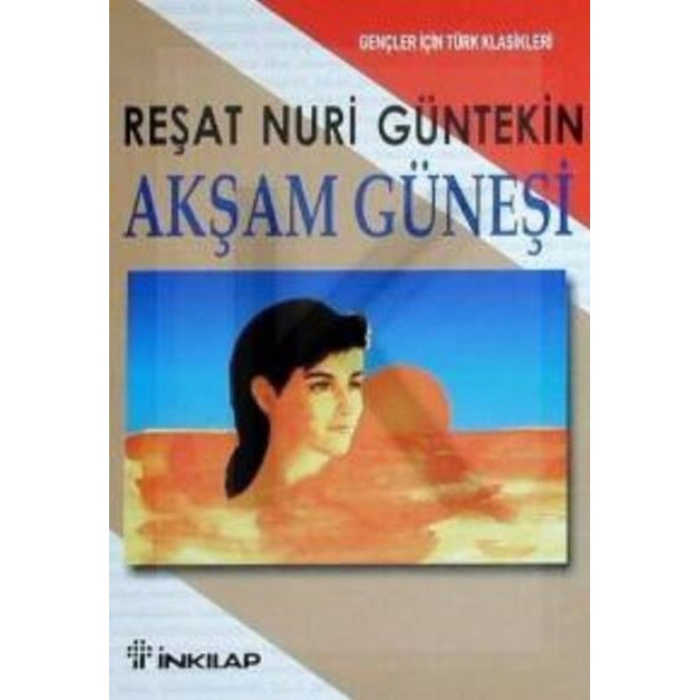 Akşam Güneşi - Gençler İçin