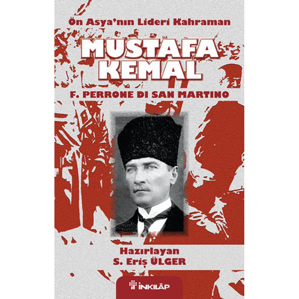 Ön Asya'nın Lideri Kahraman Mustafa Kemal