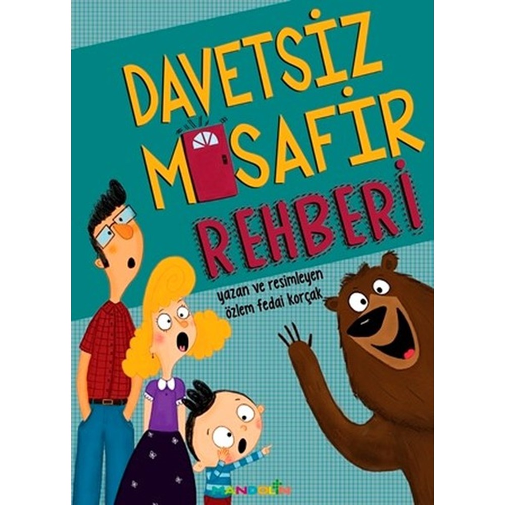 Davetsiz Misafir Rehberi