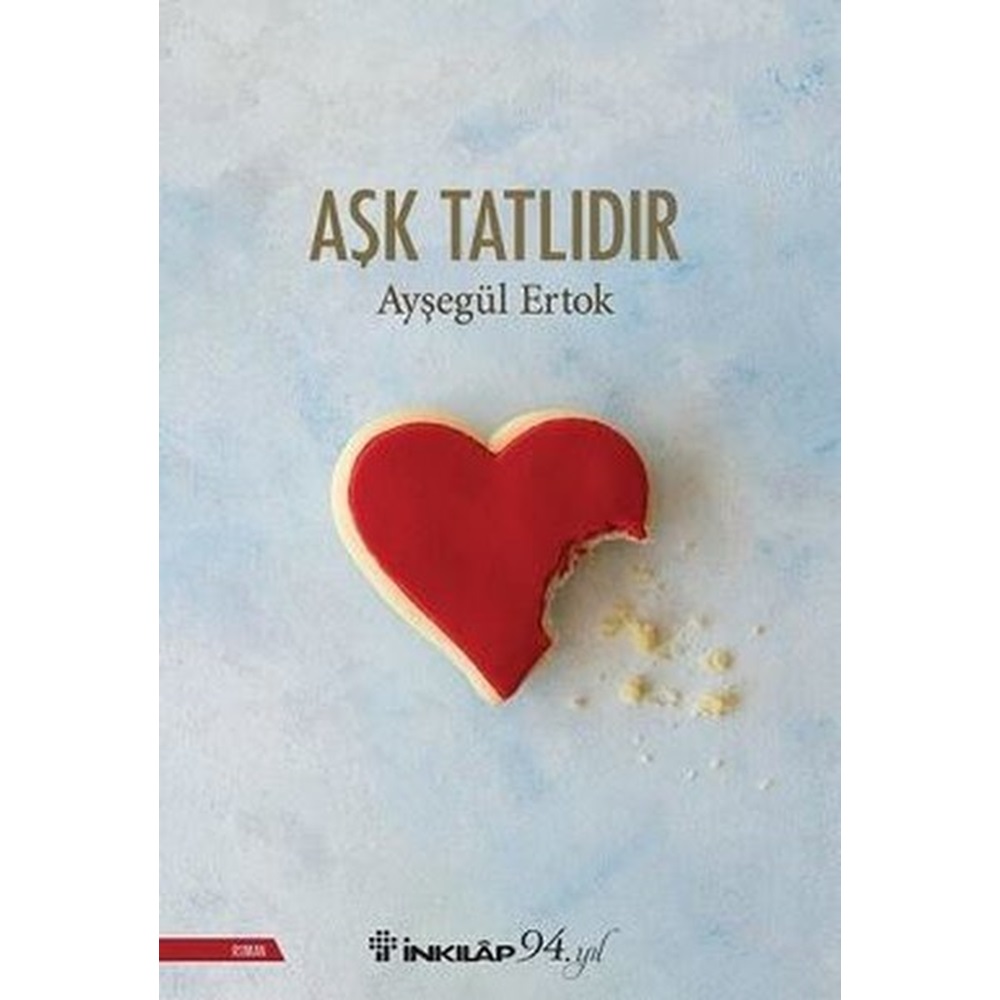 Aşk Tatlıdır