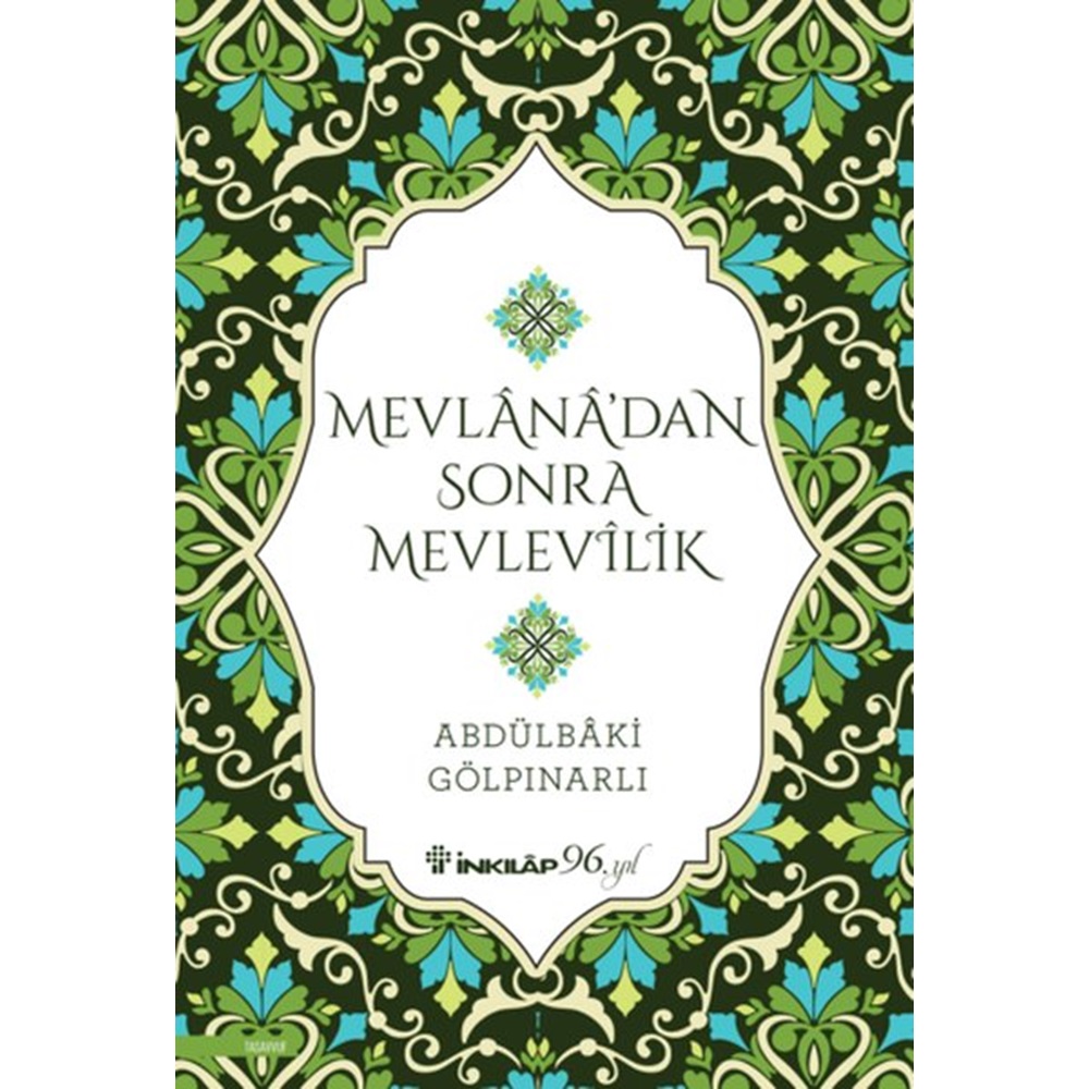 Mevlanadan Sonra Mevlevilik (Yeni Kapak)