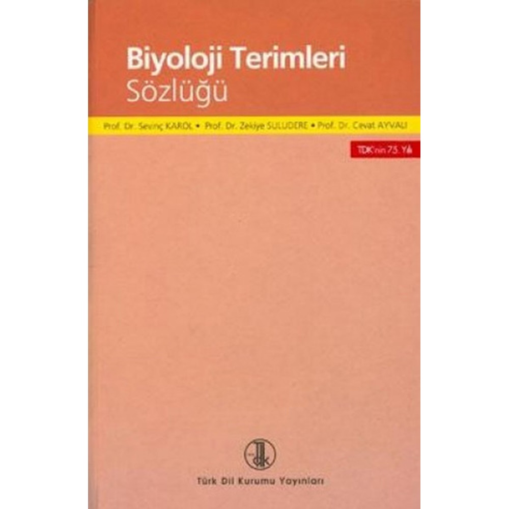 BİYOLOJİ TERİMLERİ SÖZLÜĞÜ