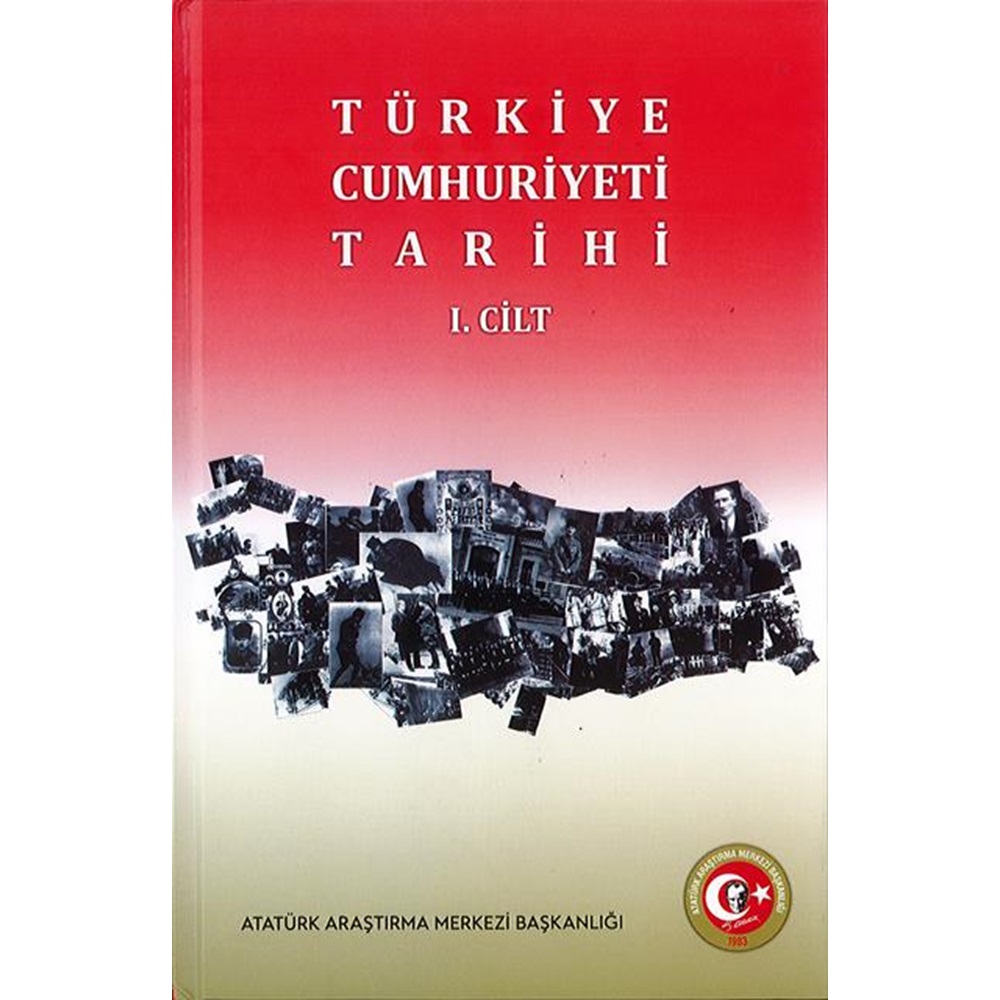 Türkiye Cumhuriyeti Tarihi Cilt I, 2022