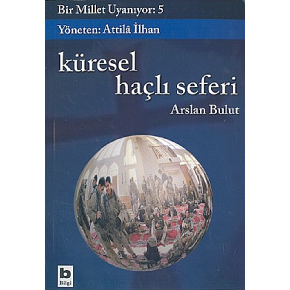 KÜRESEL HAÇLI SEFERİ