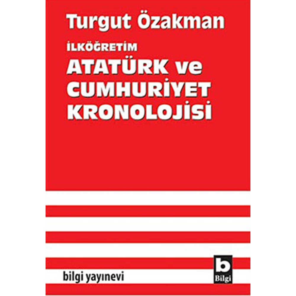 İlköğretim Atatürk ve Cumhuriyet Kronolojisi