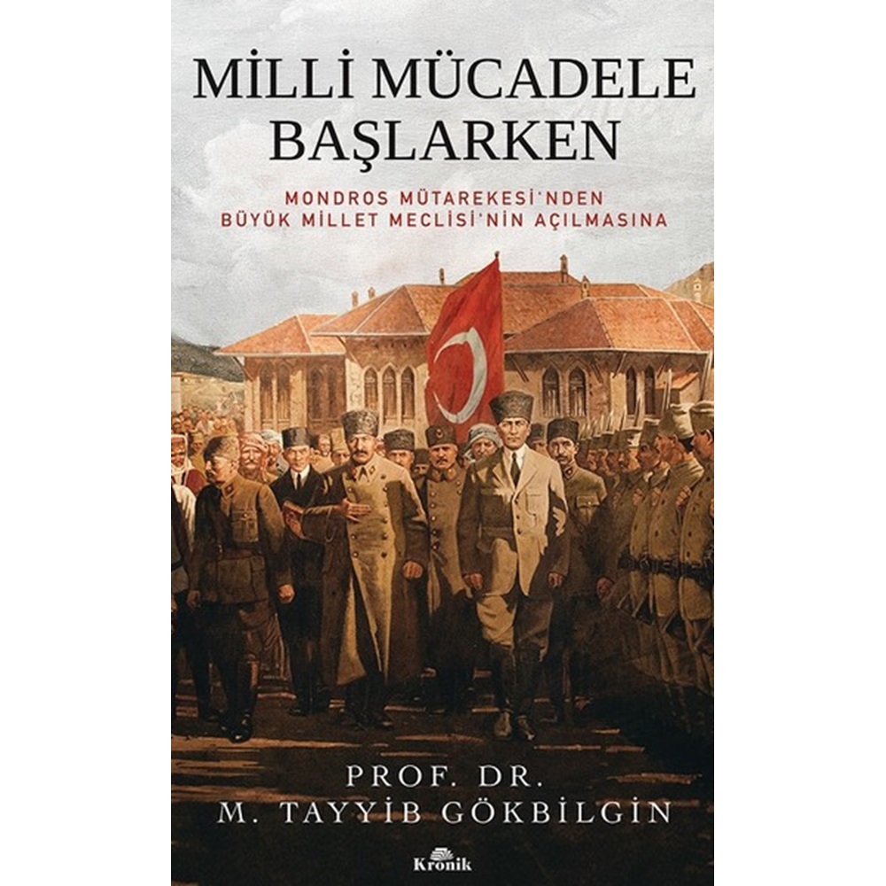 Milli Mücadele Başlarken