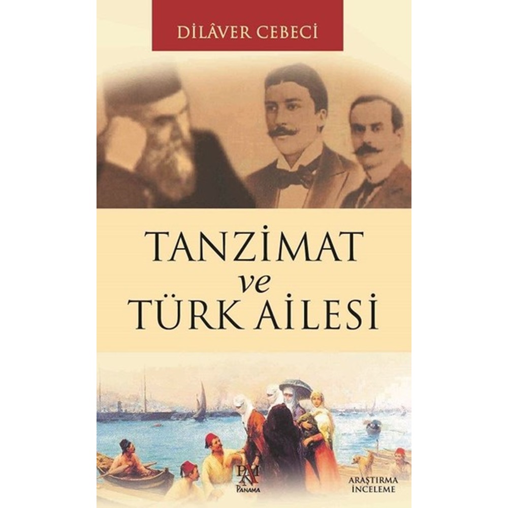 Tanzimat ve Türk Ailesi