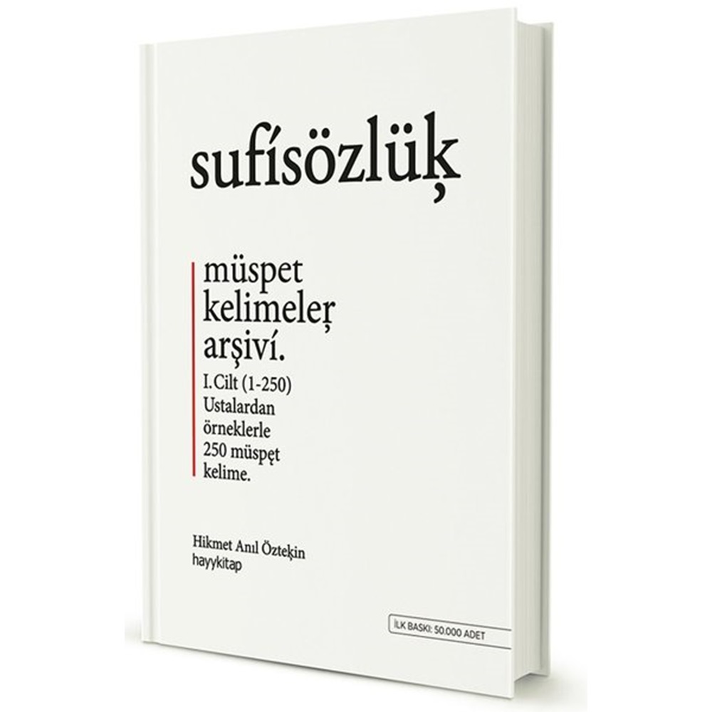 Sufi Sözlük Müspet Kelimeler Arşivi Cilt 1