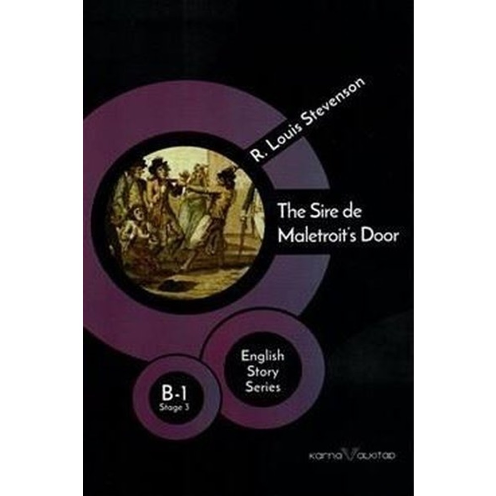 The Sire De Maletroit´S Door