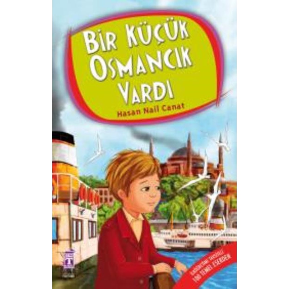 Bir Küçük Osmancık Vardı