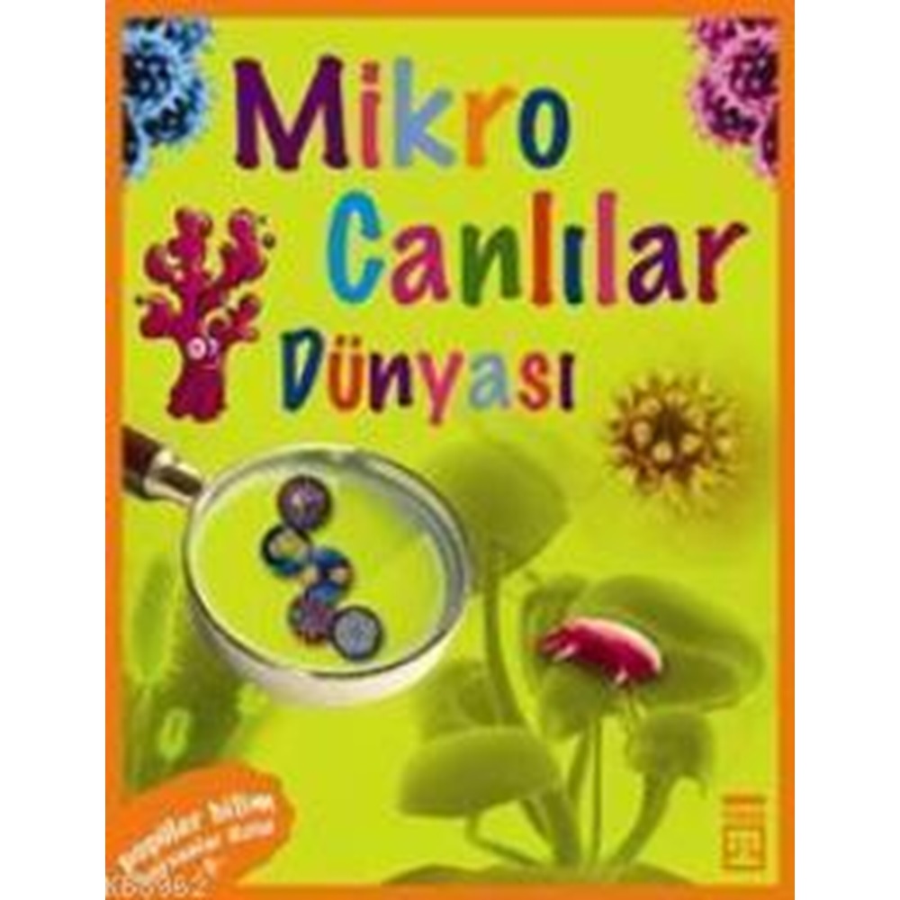 Popüler Bilim Hayvanlar Dizisi 5 Mikro Canlılar