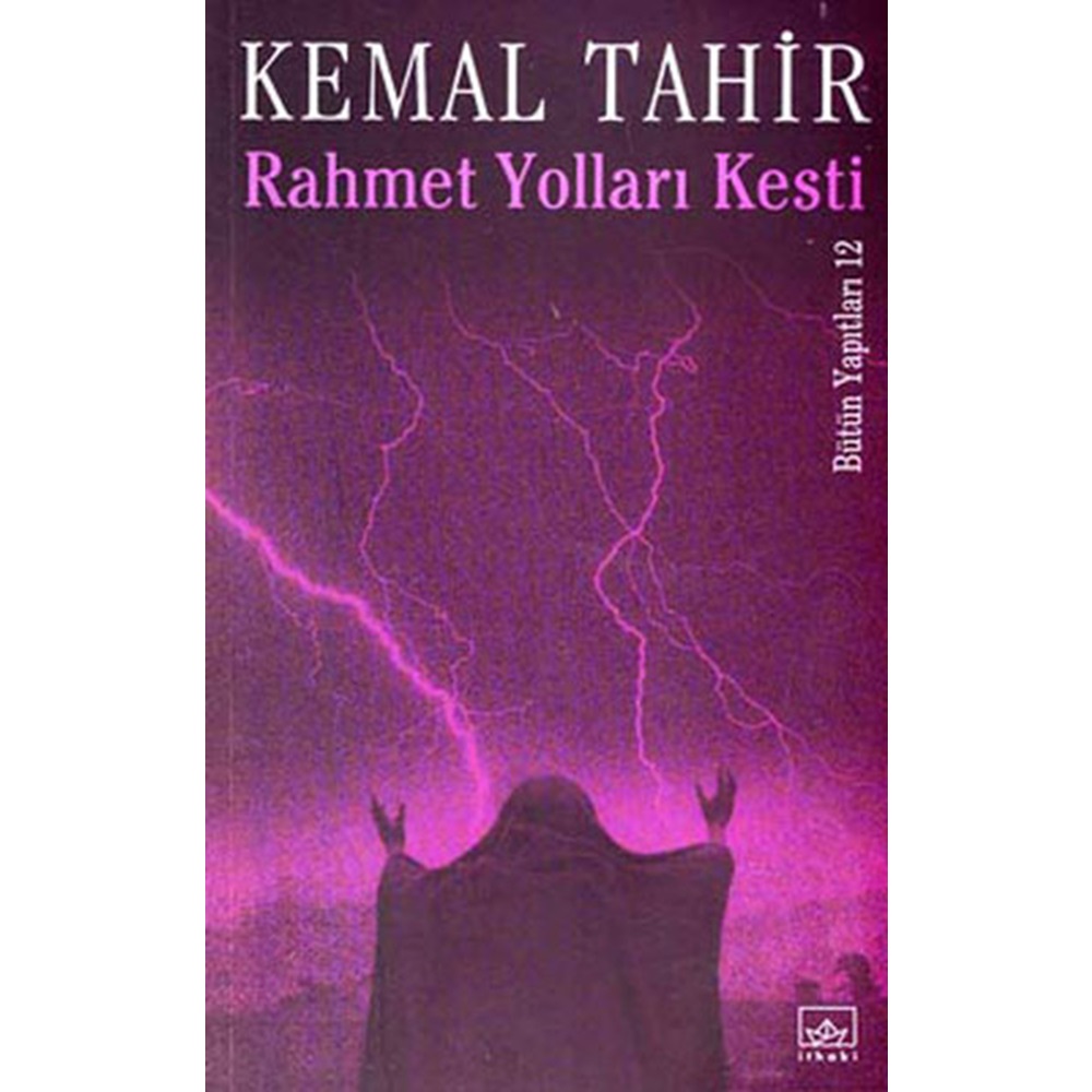 Rahmet Yolları Kesti