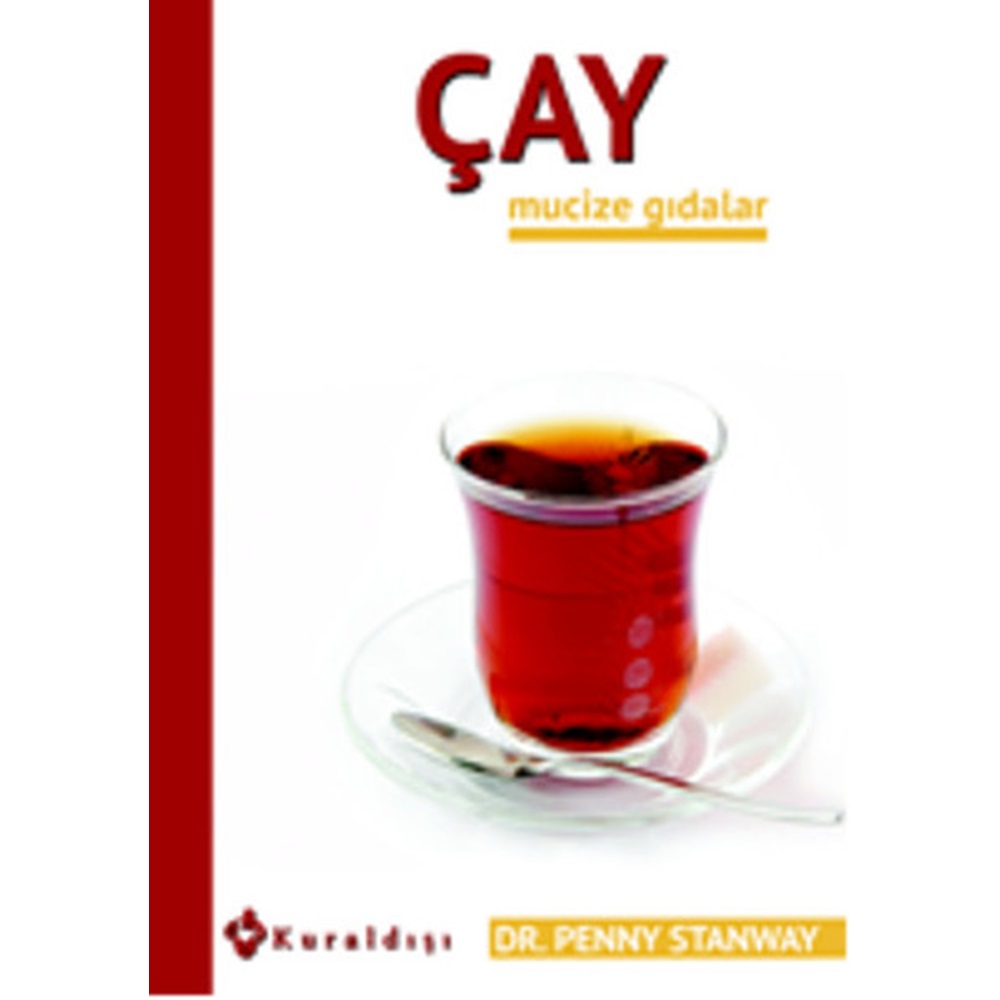 Çay Mucize Gıdalar