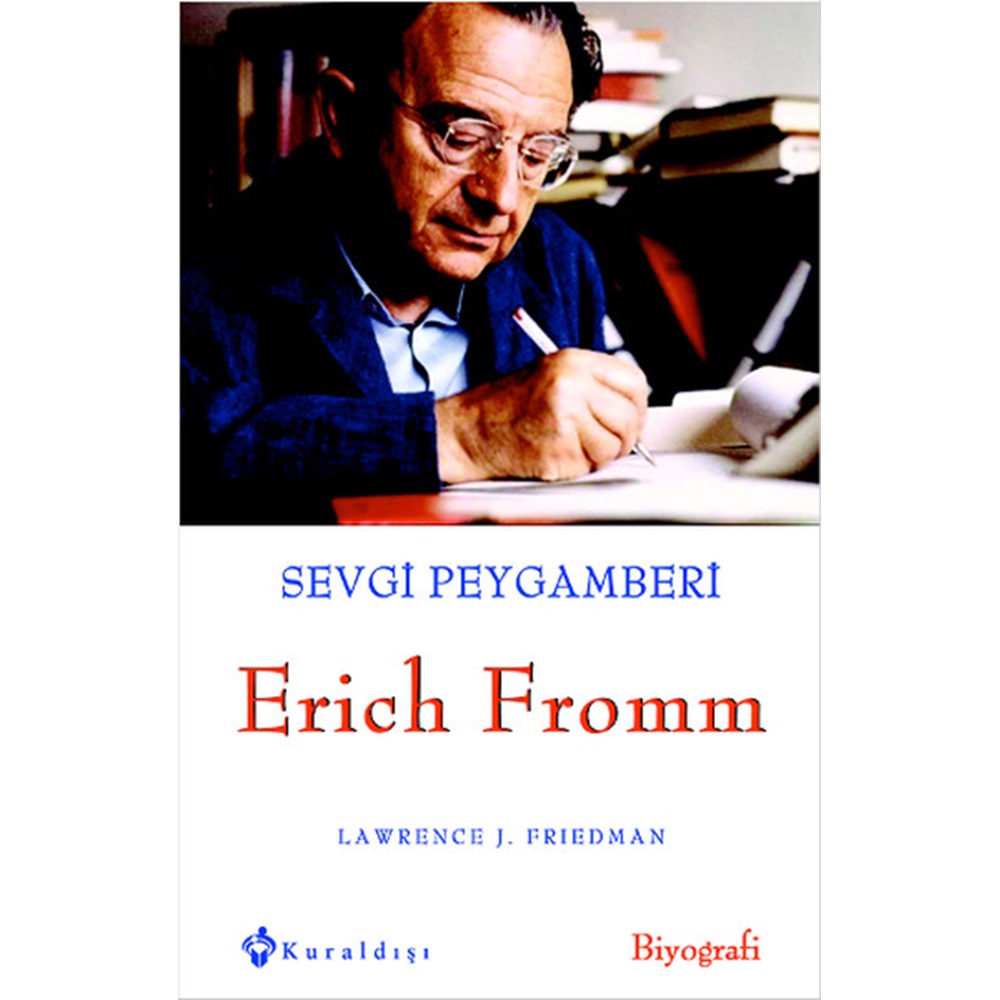 Sevgi Peygamberi Erich Fromm