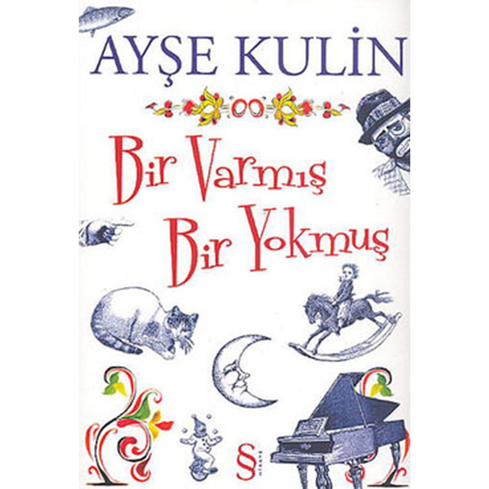 Bir Varmış Bir Yokmuş