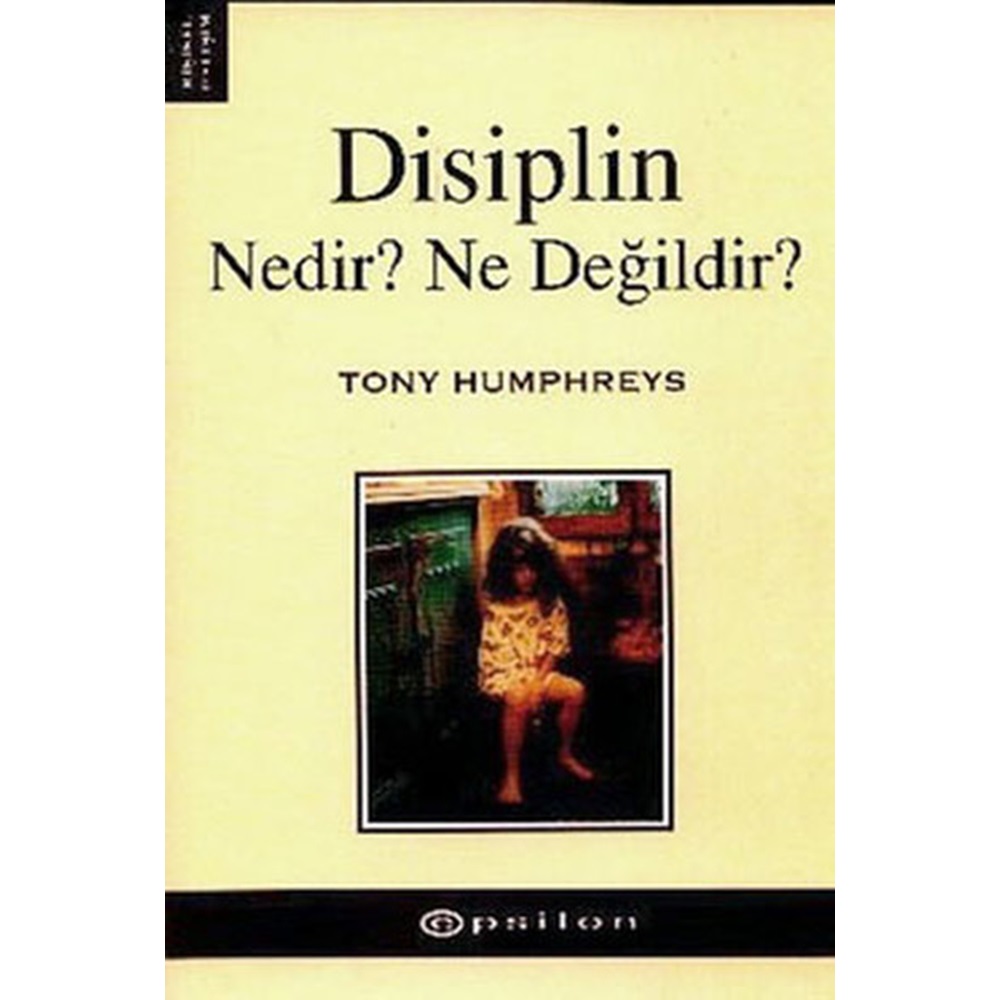 Disiplin Nedir Ne Değildir