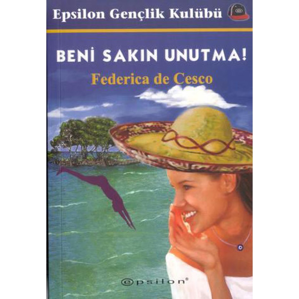 Beni Sakın Unutma