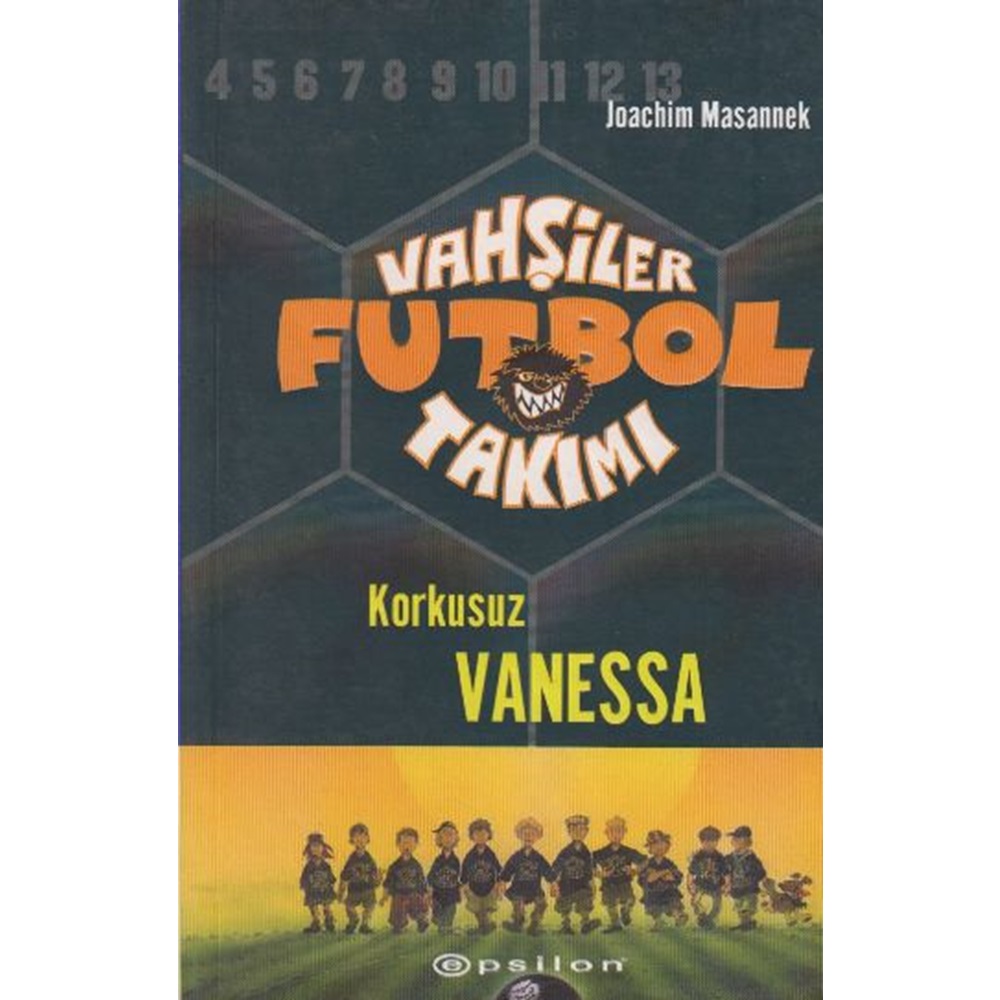 Vahşiler Futbol Takımı 3 Korkusuz Vanessa