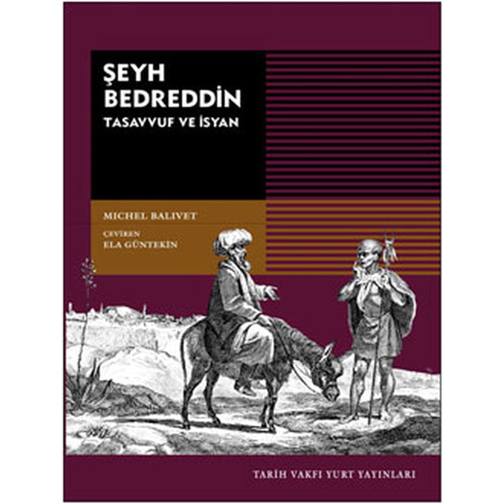 Şeyh Bedreddin Tasavvuf ve İsyan