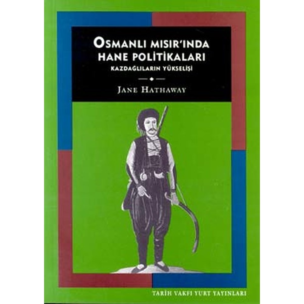 Osmanlı Mısırında Hane Politik