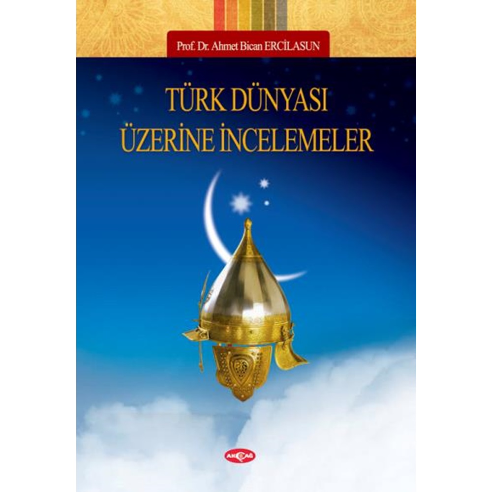 Türk Dünyası Üzerine İncelemeler