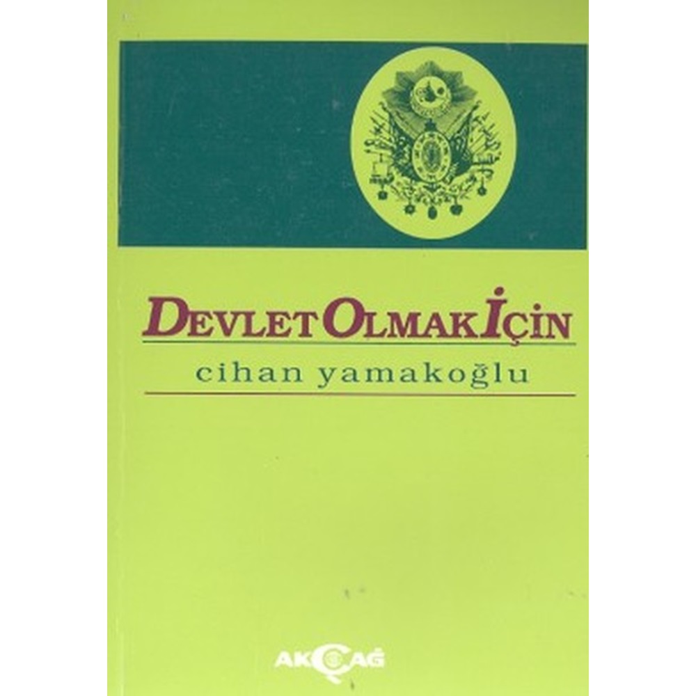 Devlet Olmak İçin