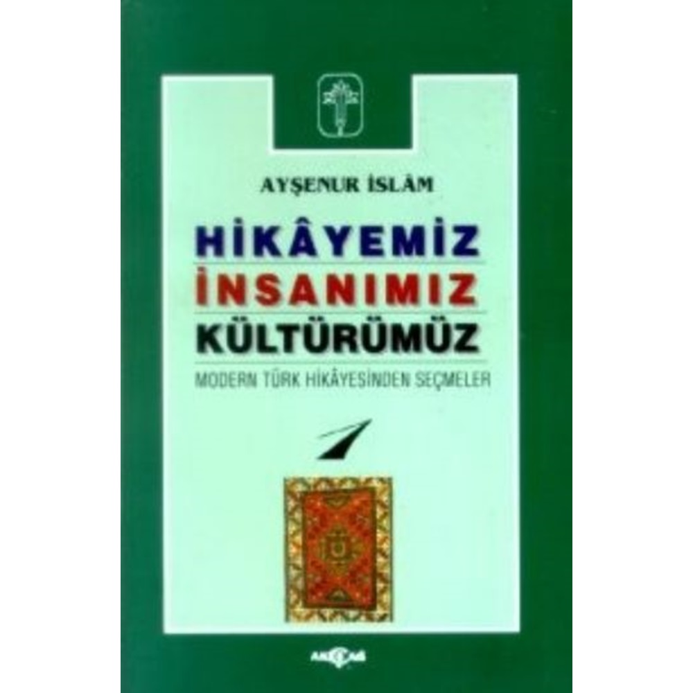 Hikayemiz İnsanımız Kültürümüz 1