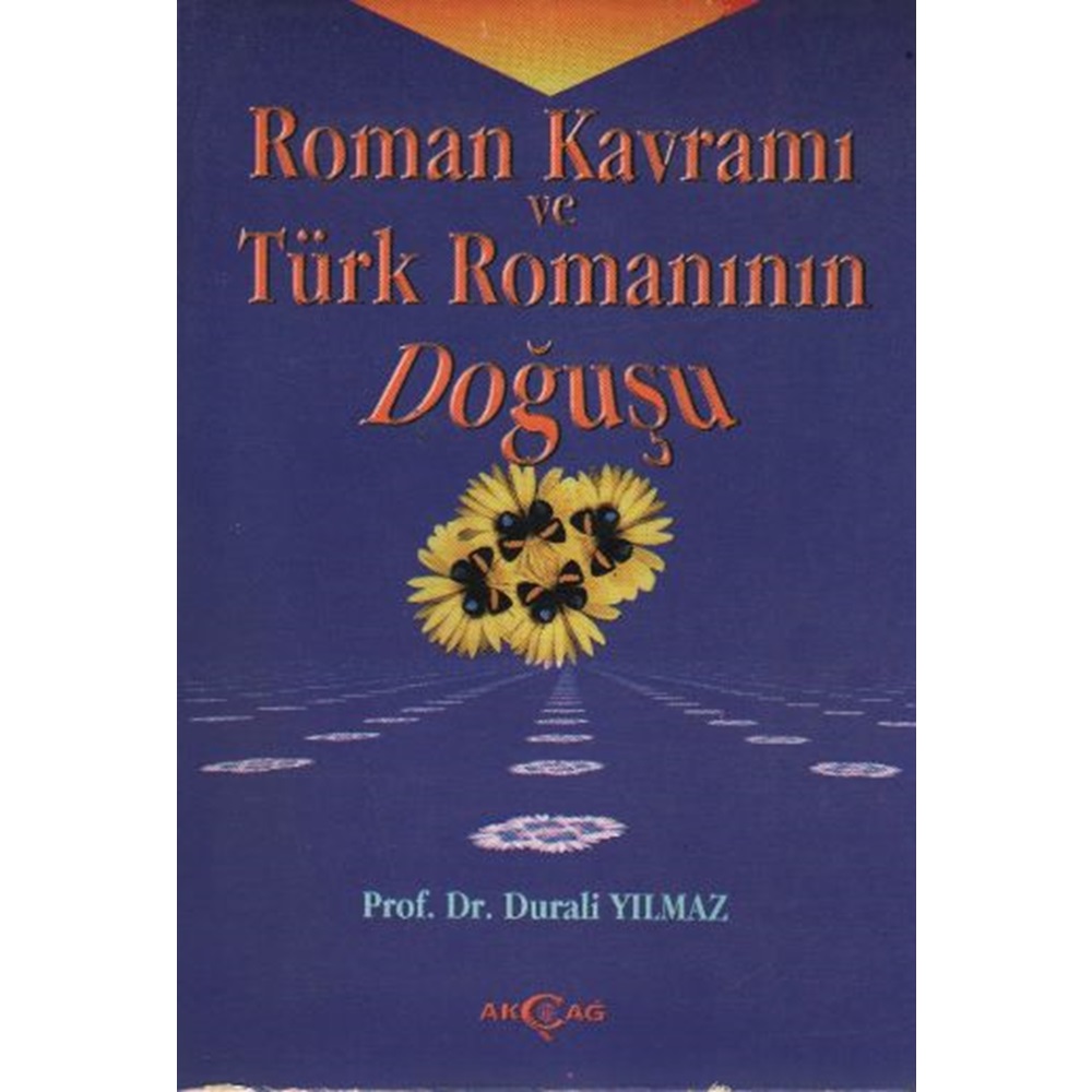 Roman Kavramı ve Türk Romanının Doğuşu