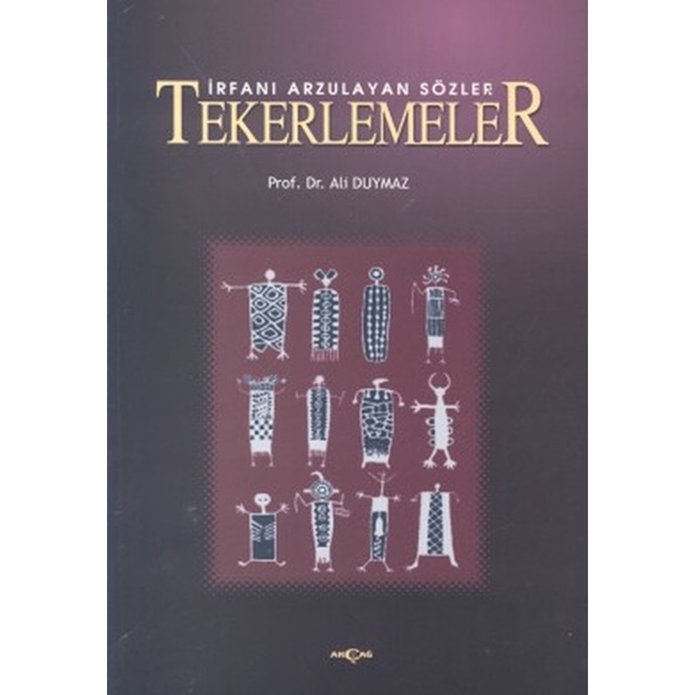 İrfanı Arzulayan Sözler Tekerlemeler