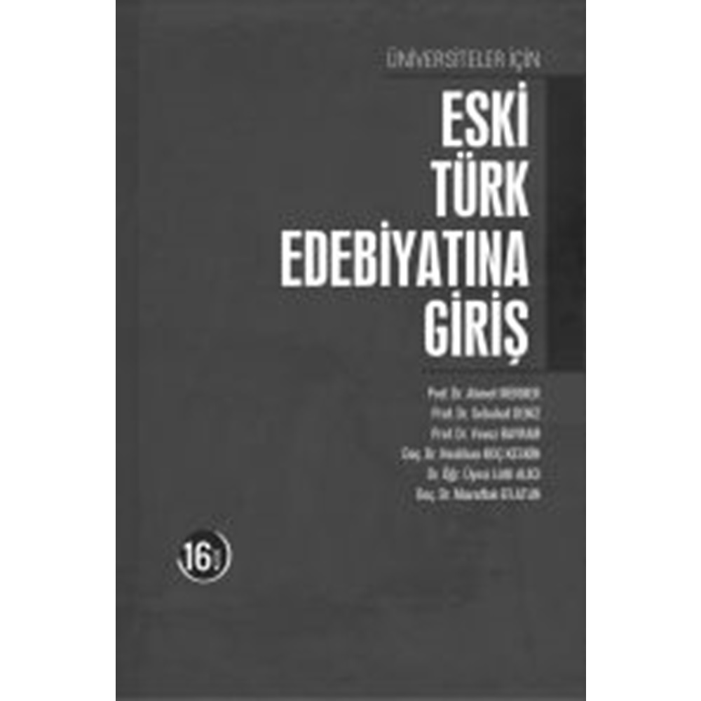 Eski Türk Edebiyatına Giriş