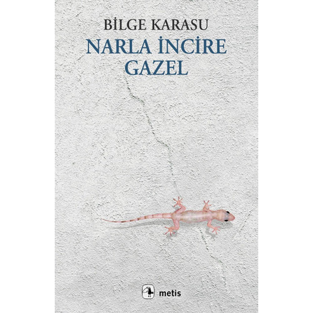 Narla İncire Gazel