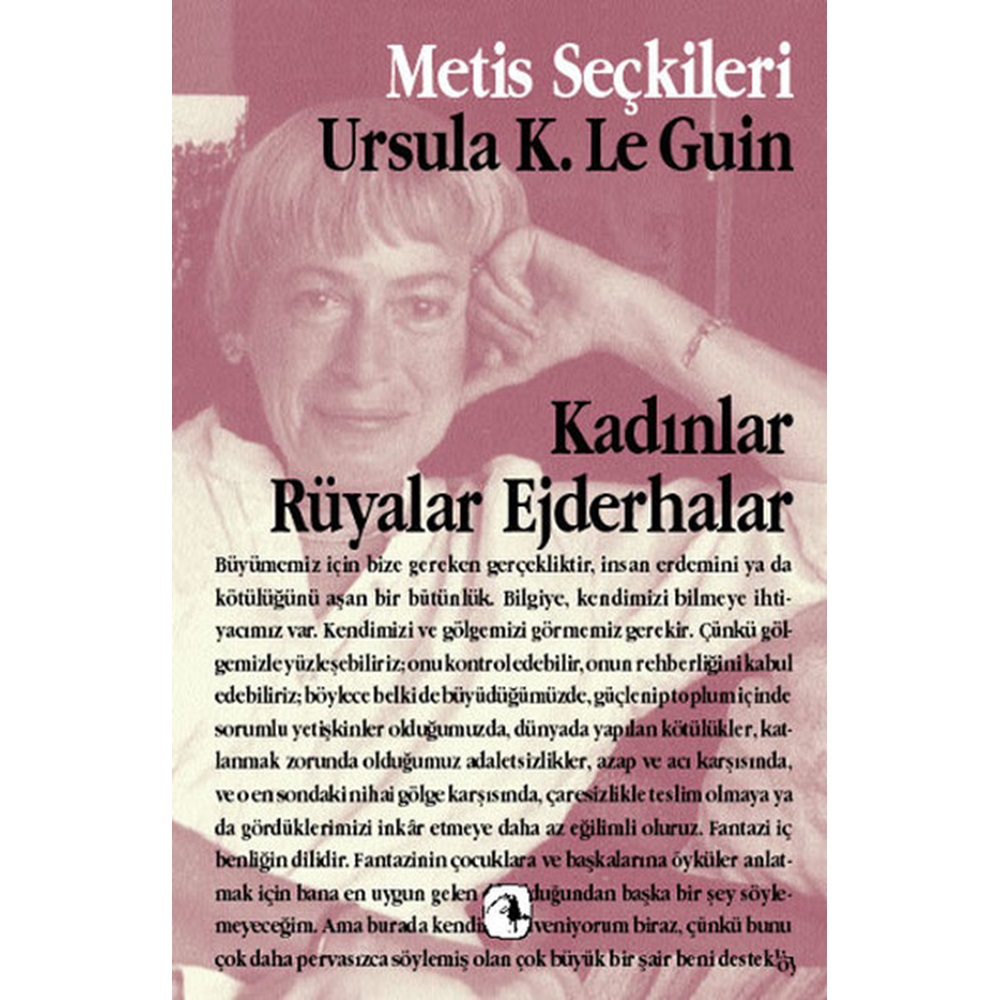 Kadınlar Rüyalar Ejderhalar