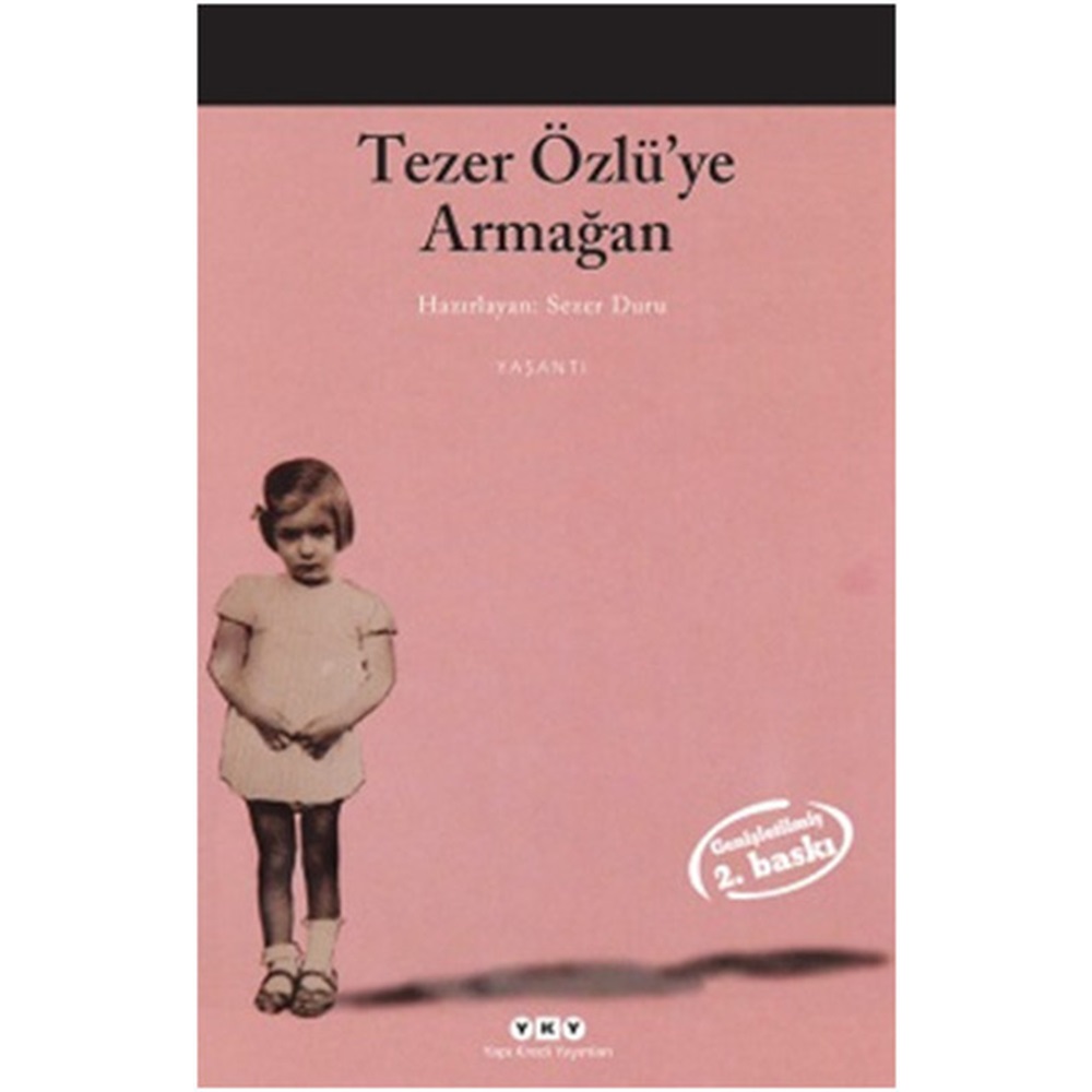 Tezer Özlü'ye Armağan