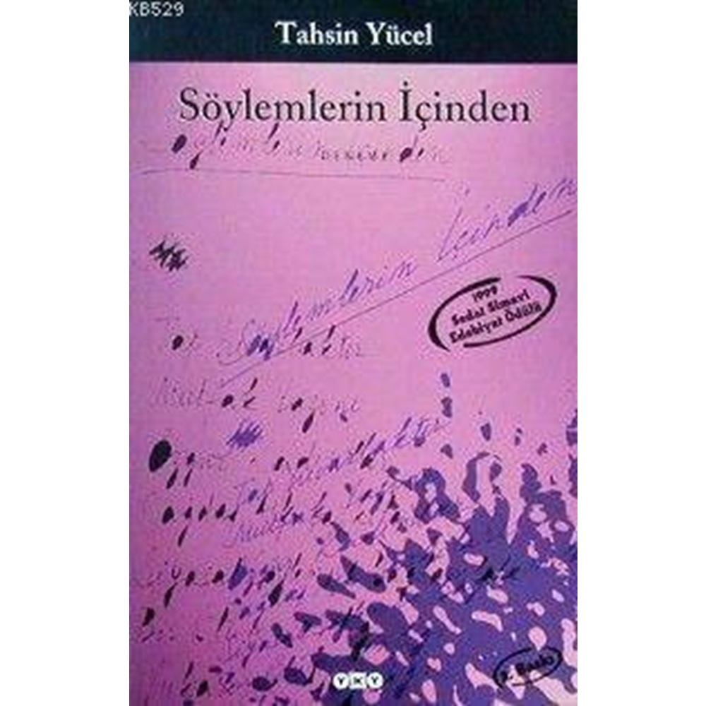 SÖYLEMLERİN İÇİNDEN