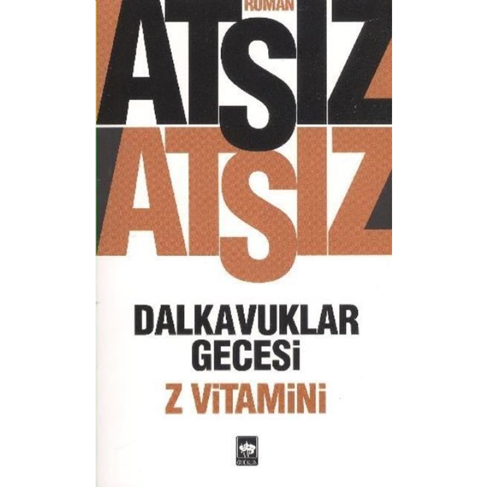 Dalkavuklar Gecesi Z Vitamini