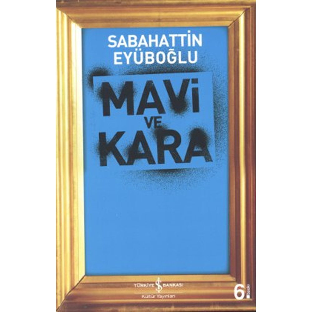 Mavi ve Kara