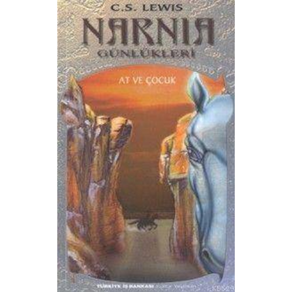 Narnia Günlükleri 3