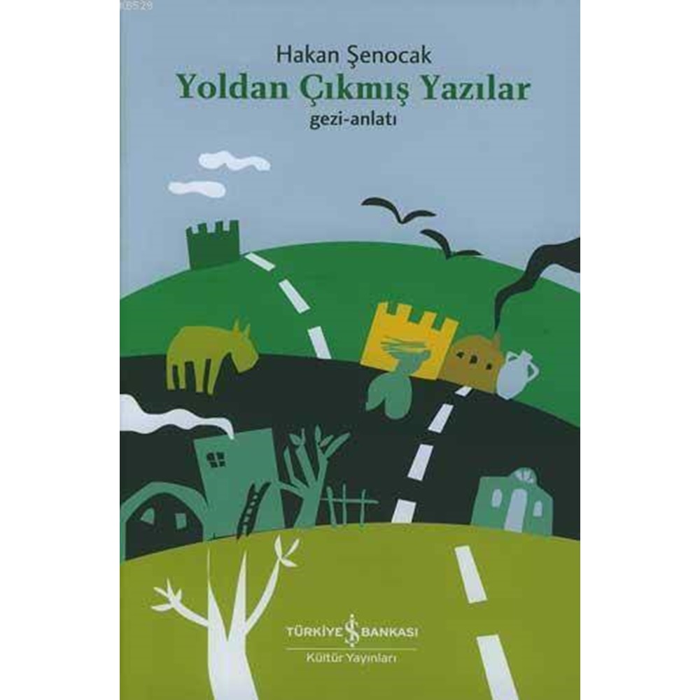 Yoldan Çıkmış Yazılar