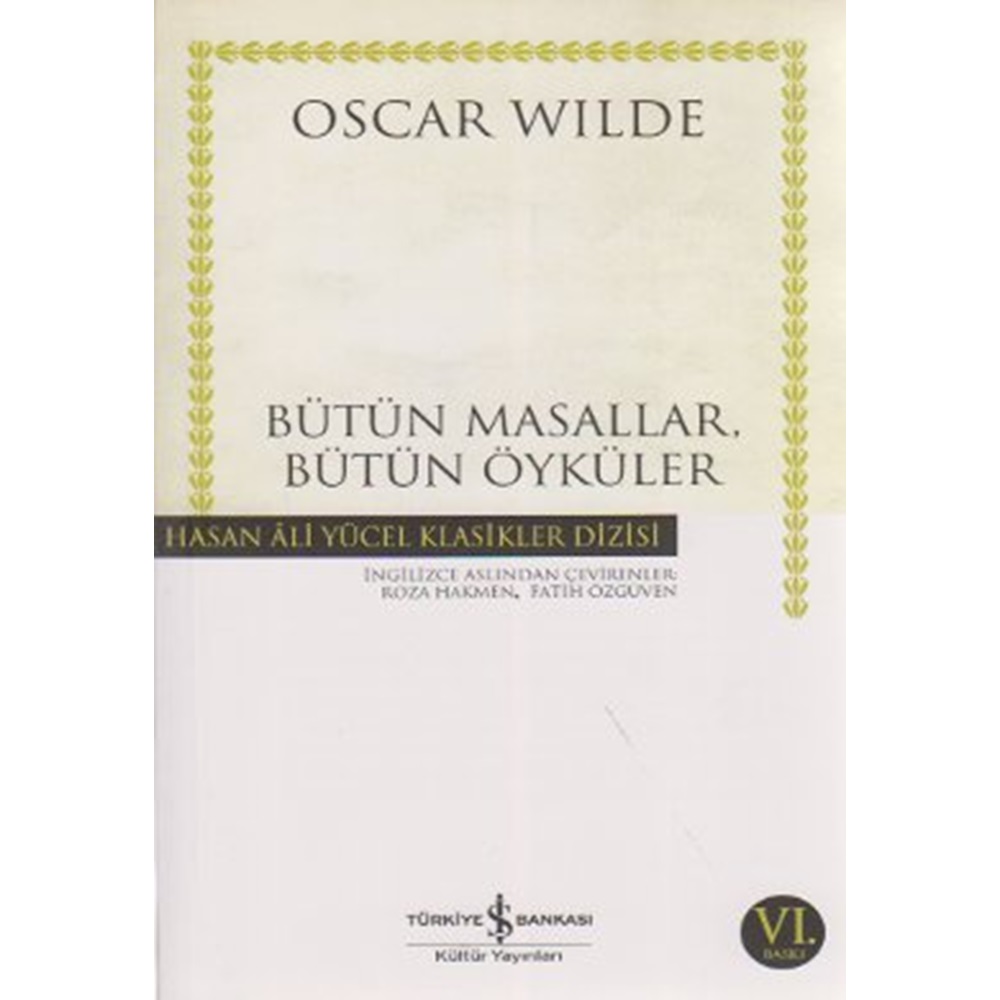 Mutlu Prens Bütün Masallar Bütün Öyküler Hasan Ali Yücel Klasikleri