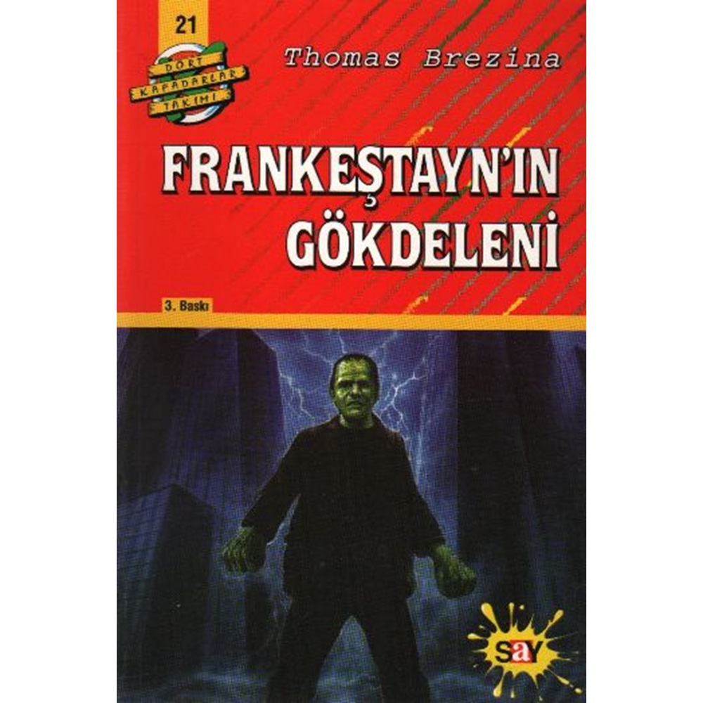 FRANKENŞTAYNIN GÖKDELENİ