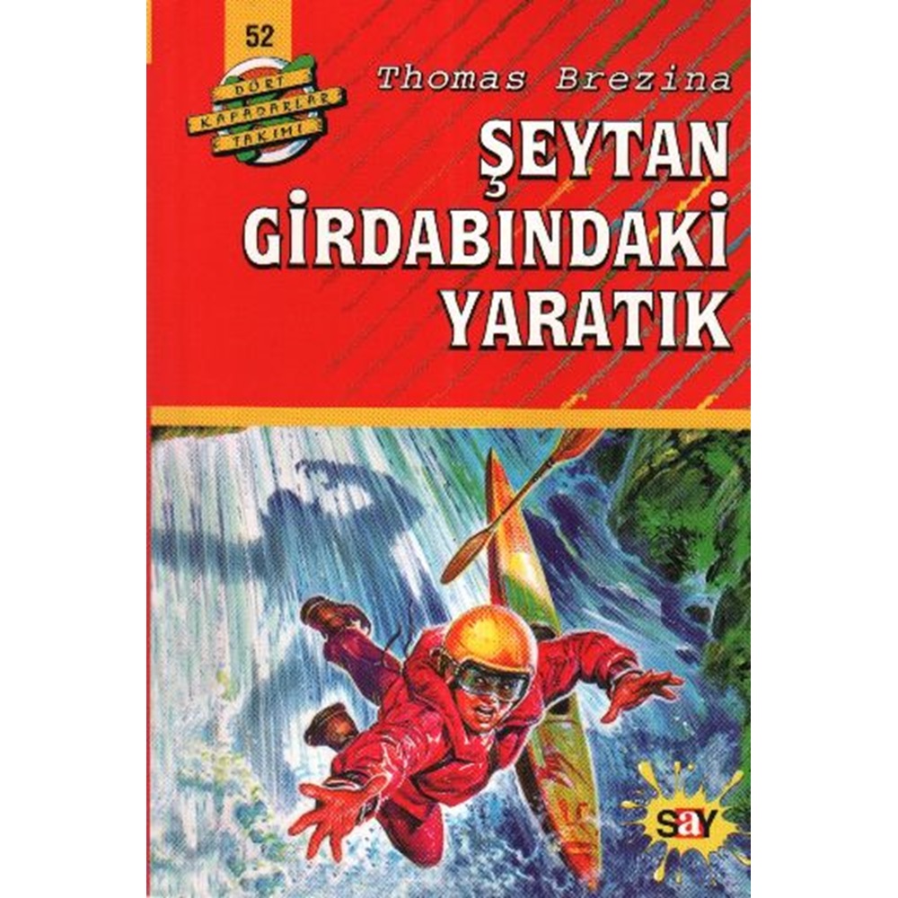 Dört Kafadarlar Takımı 52 - Şeytan Girdabındaki Yaratık