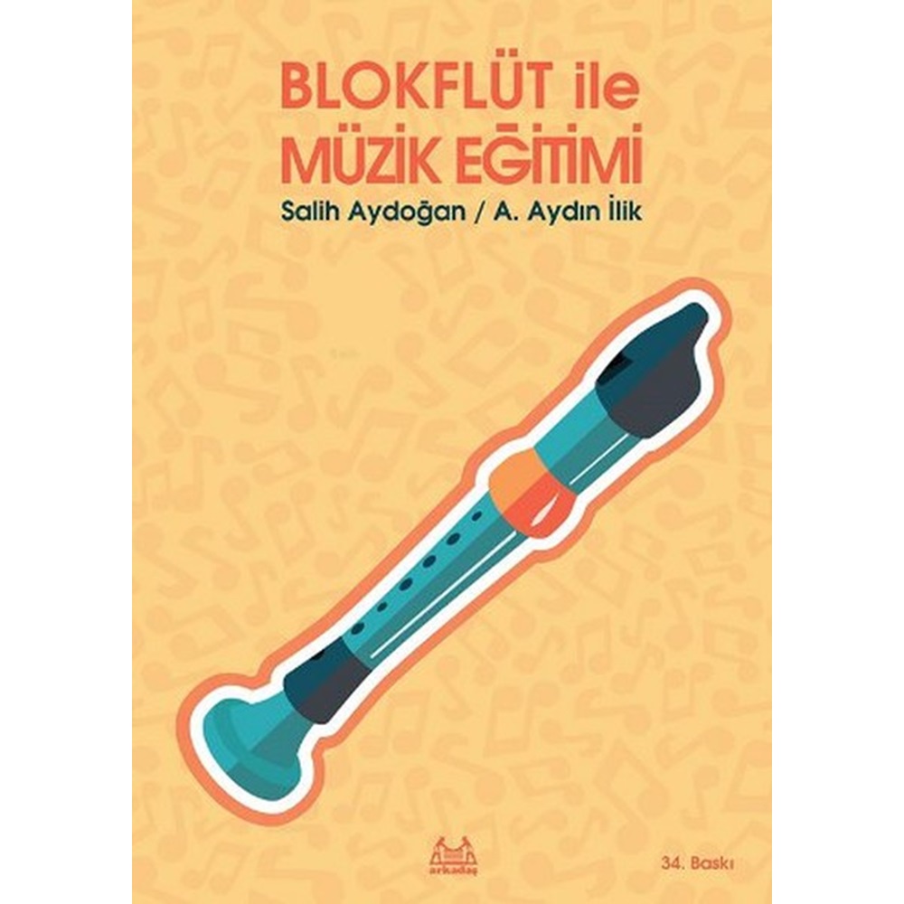 Blokflüt İle Müzik Eğitimi