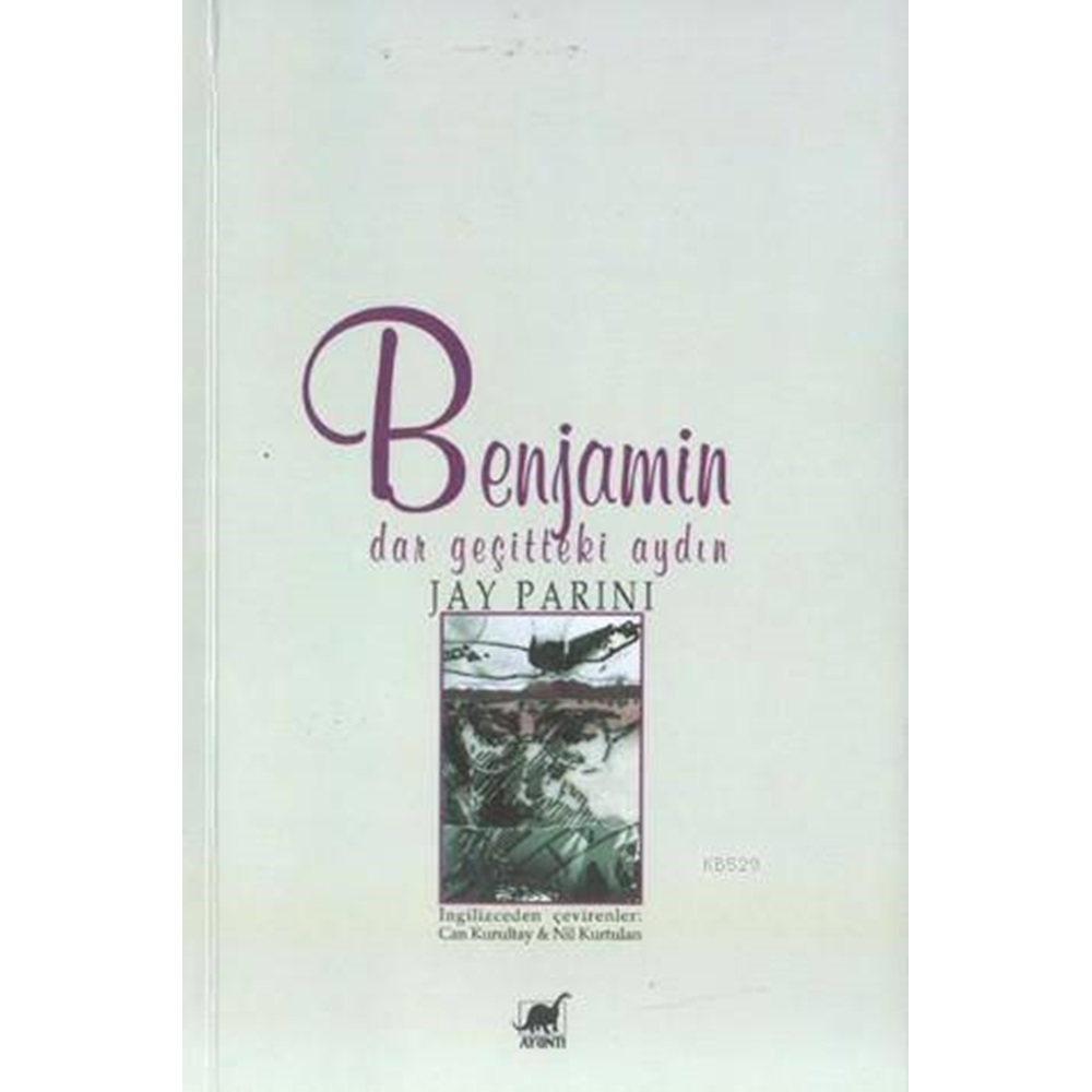 BENJAMİN DAR GEÇİTTEKİ AYDIN