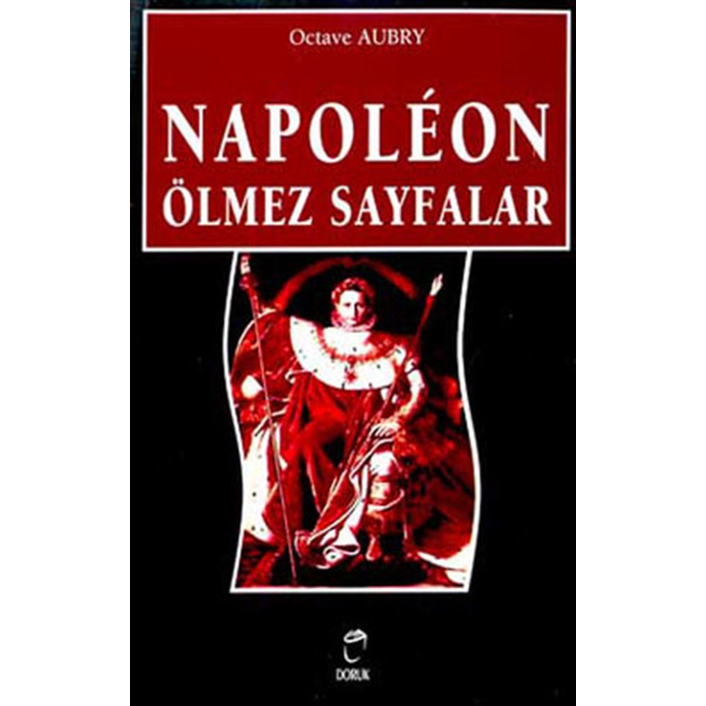 NAPOLEON ÖLMEZ SAYFALAR