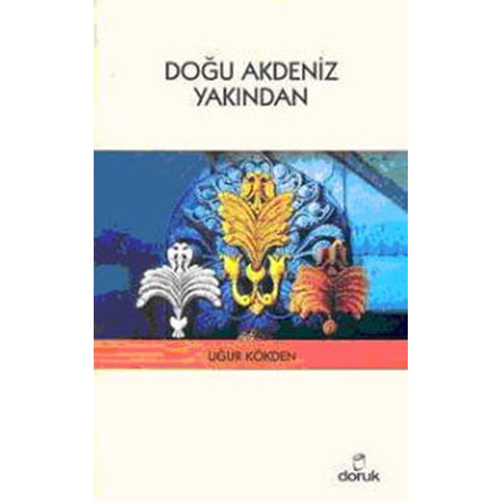 Doğu Akdeniz Yakından