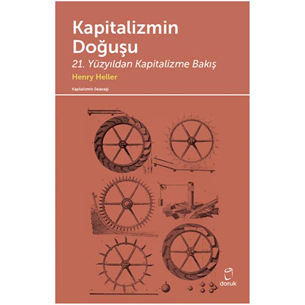 Kapitalizmin Doğuşu 21. Yüzyıldan Kapitalizme Bakış